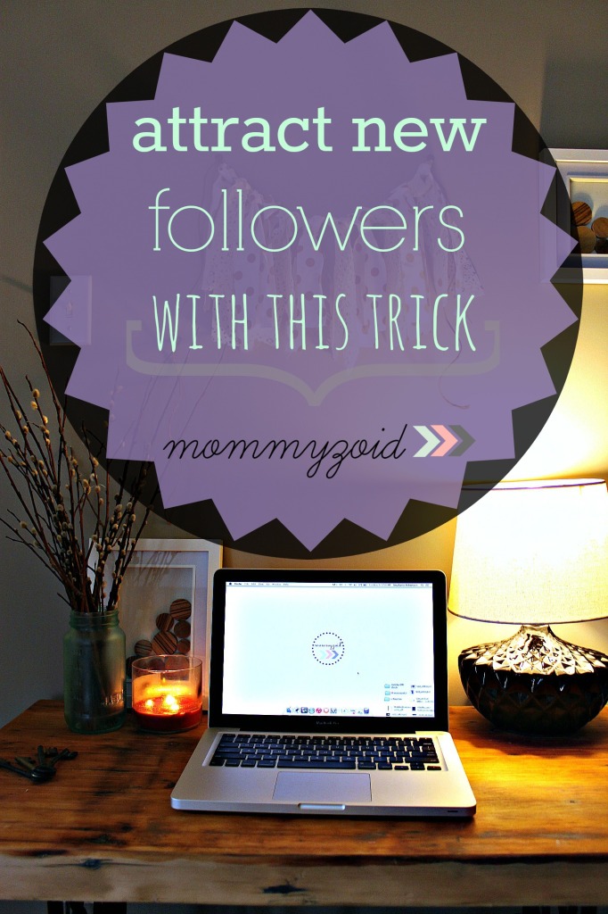 Attract new followers to your blog with this trick - HTML "Grab My Button" for your blog via www.mommyzoid.ca