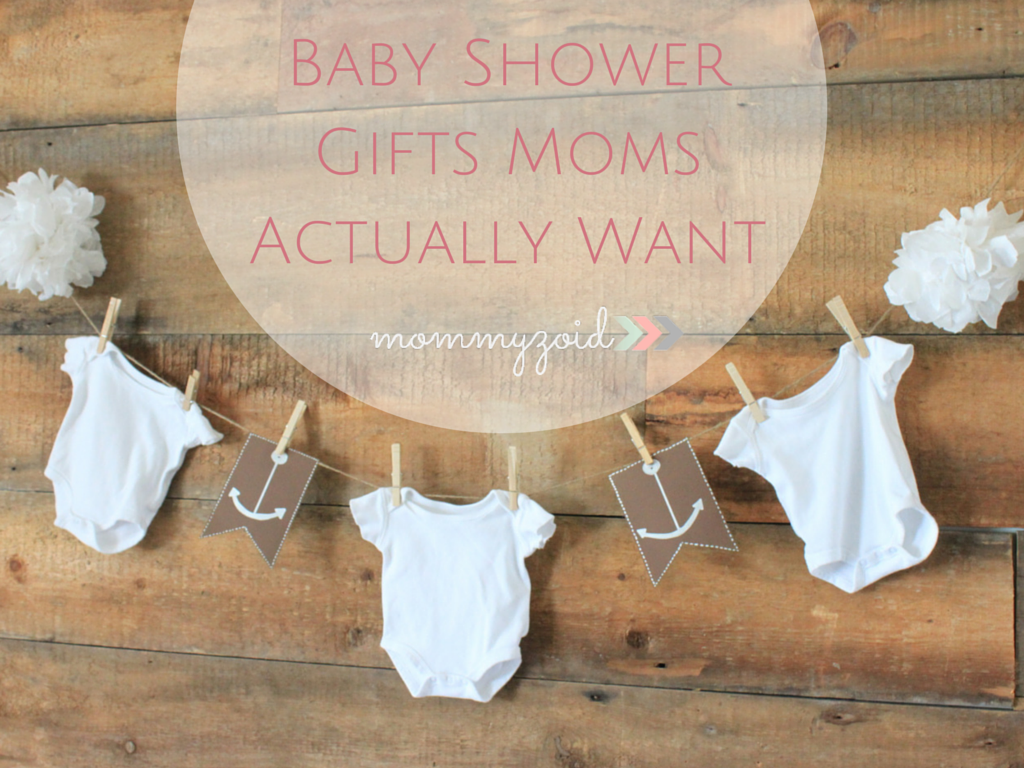 Baby Shower Gifts Moms Actually Want